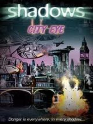 cover image of Shadows City Eye